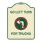 Signmission No Left Turn for Trucks W/ Graphic Heavy-Gauge Aluminum Architectural Sign, 24" x 18", TG-1824-23843 A-DES-TG-1824-23843 - alternate 1